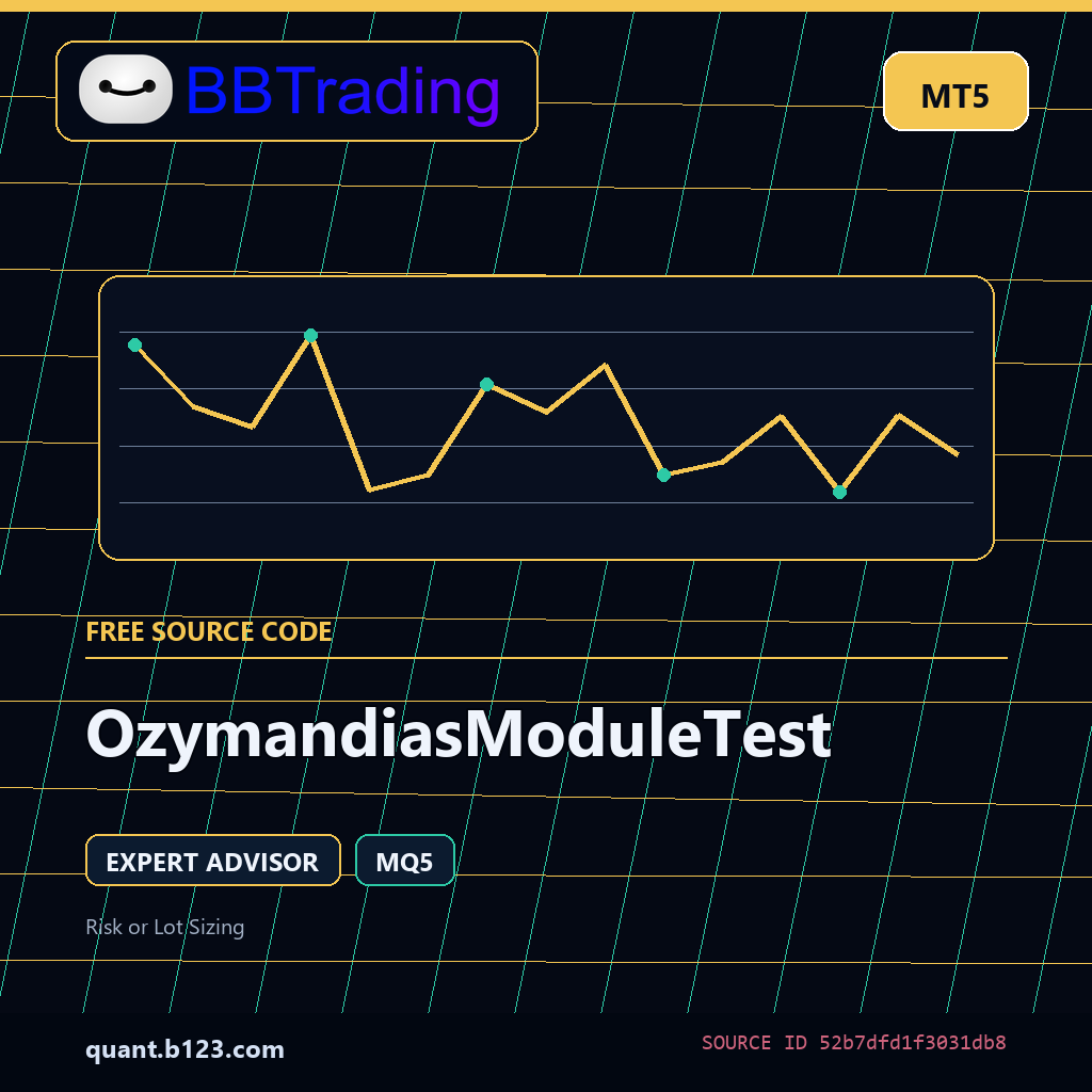 ozymandiasmoduletest-bbtrading-source-cover OzymandiasModuleTest MT5 EA source code download cover