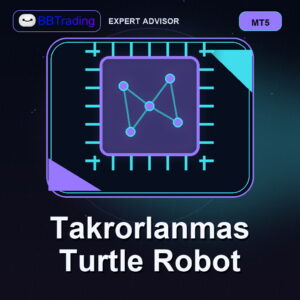 Takrorlanmas Turtle Robot MT5 Expert Advisor cover
